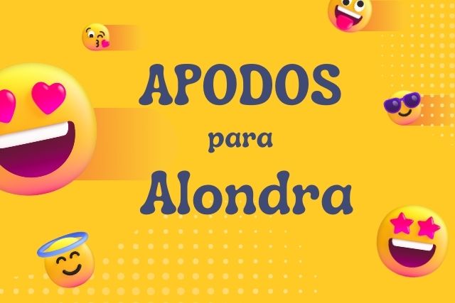 Apodos para Alondra