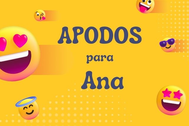 Apodos para Ana