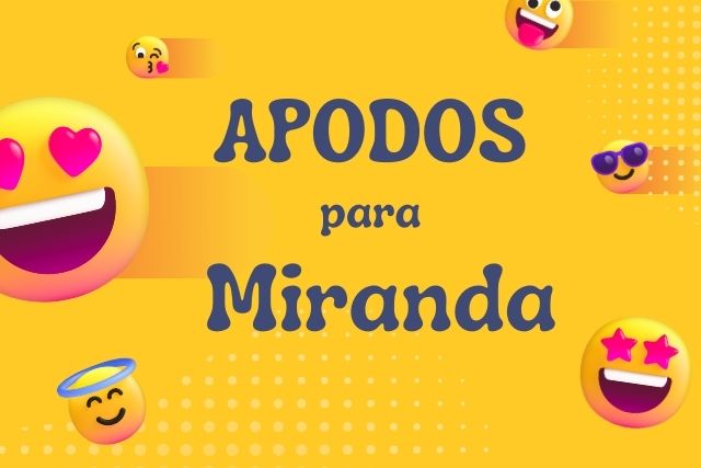 Apodos para Miranda