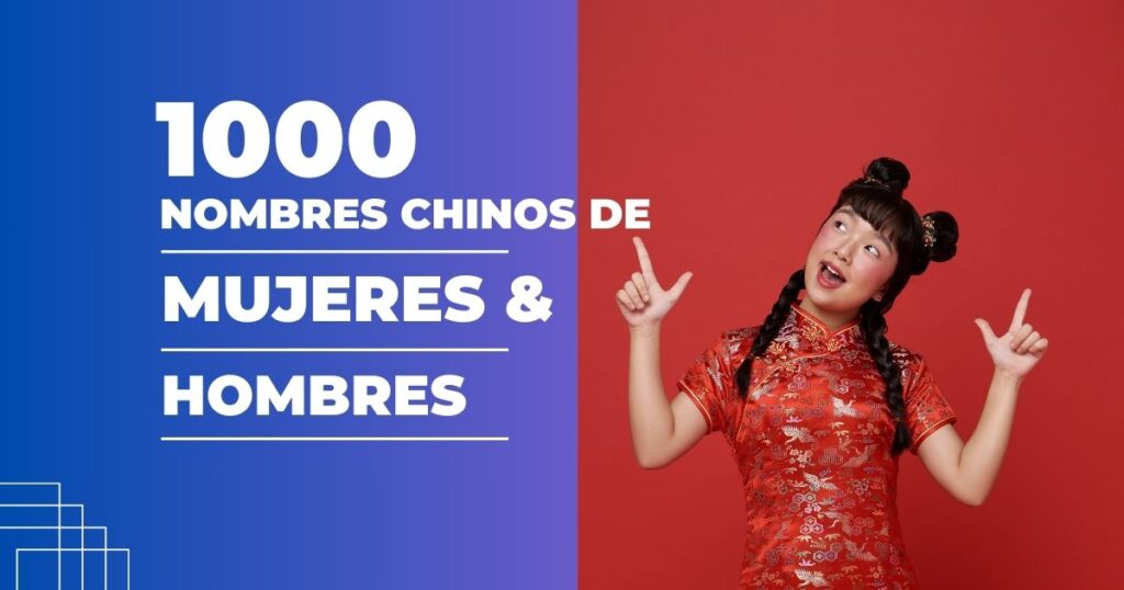 1000 Nombres Chinos de Mujeres y Hombres